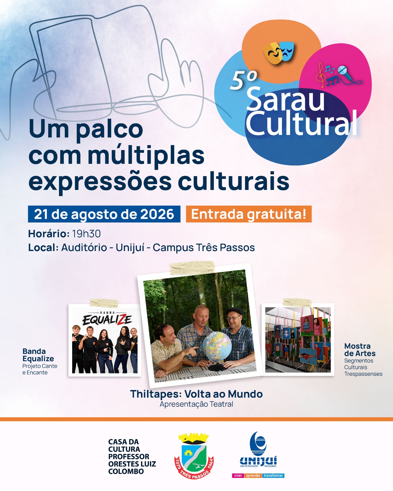 Foto relacionada à notícia: 5º Sarau Cultural promete uma noite de arte e múltiplas expressões culturais em Três Passos
