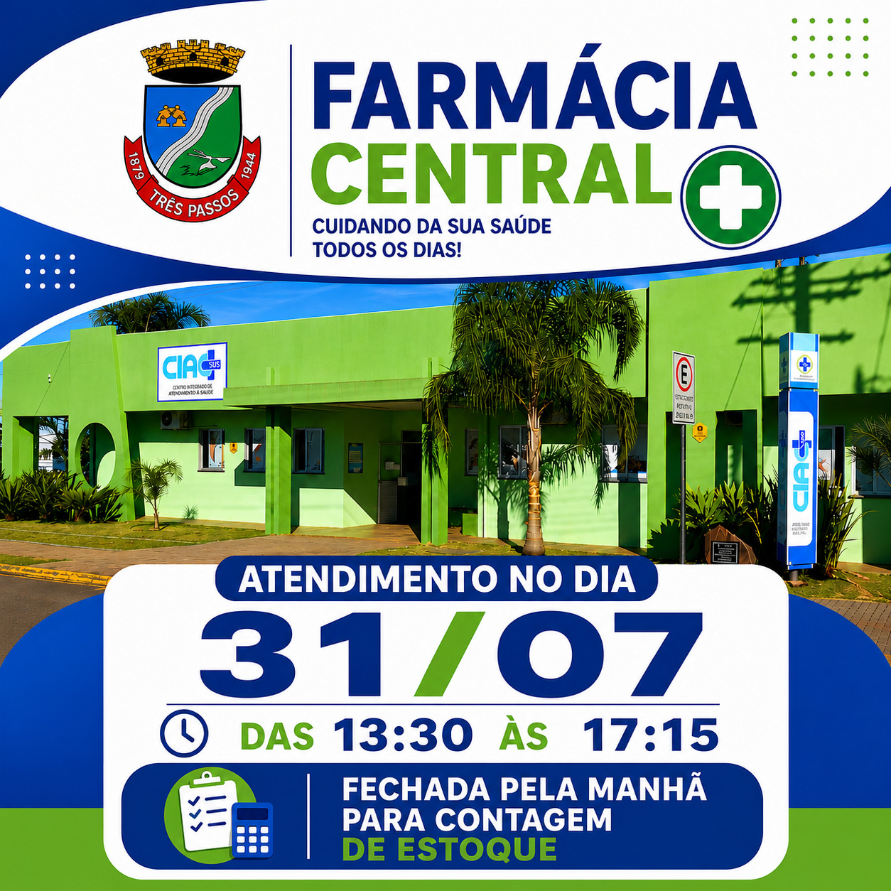 Foto relacionada à notícia: TRÊS PASSOS: FARMÁCIA CENTRAL ESTARÁ FECHADA NA MANHÃ DE SEXTA-FEIRA (31/07) PARA REALIZAÇÃO DE INVENTÁRIO