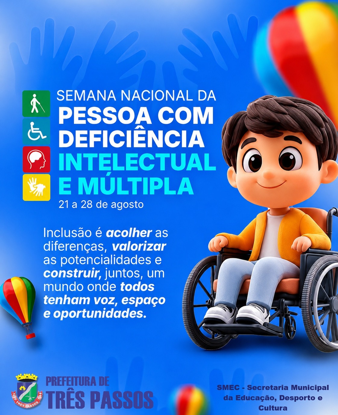 Foto relacionada à notícia: Semana Nacional da Pessoa com Deficiência Intelectual e Múltipla