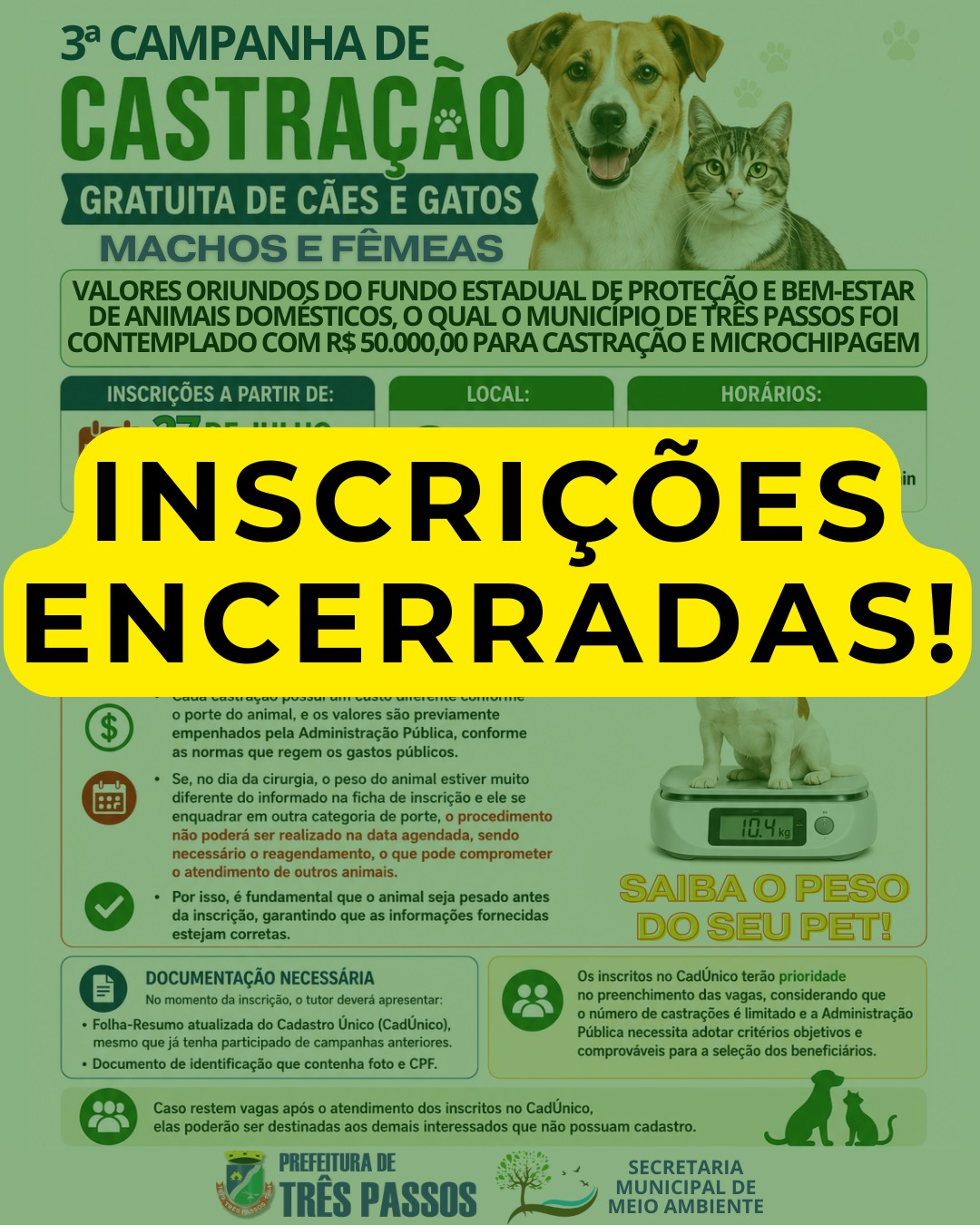 Foto relacionada à notícia: INSCRIÇÕES PARA 3ª CAMPANHA DE CASTRAÇÃO DE CÃES E GATOS ENCERRADAS